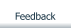 Feedback